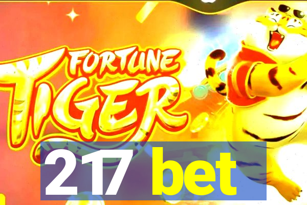 217 bet