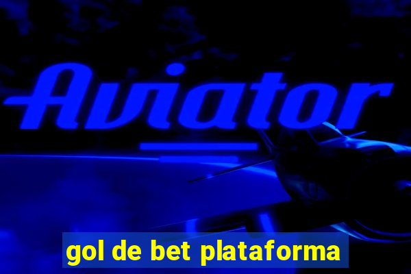 gol de bet plataforma