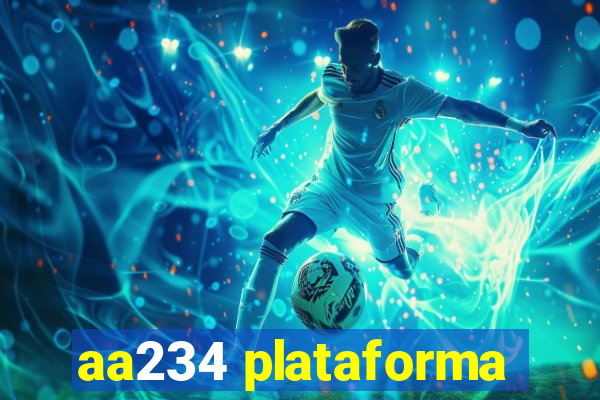 aa234 plataforma