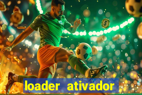 loader ativador windows 7