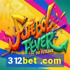 312bet .com