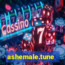 ashemale.tune