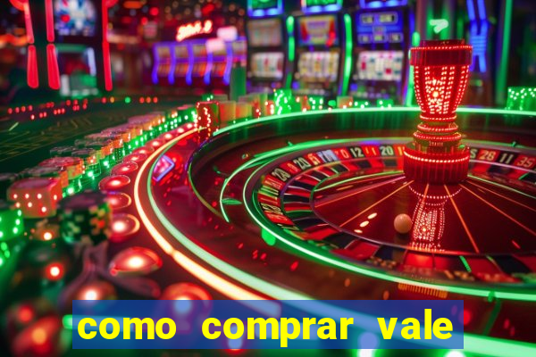 como comprar vale sorte online