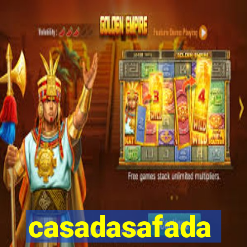 casadasafada