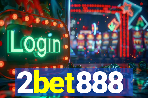 2bet888