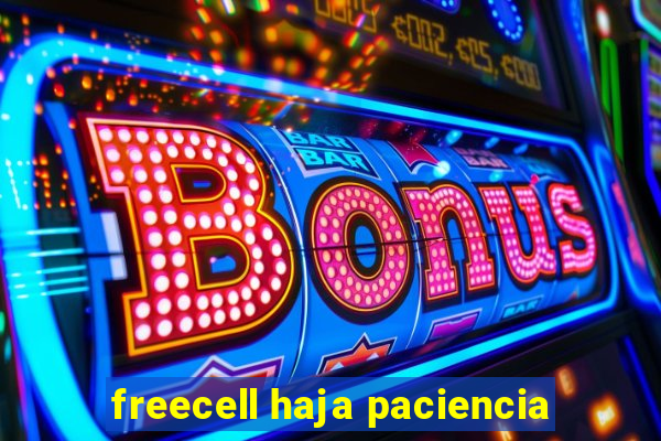 freecell haja paciencia