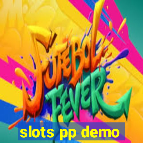 slots pp demo