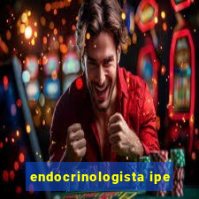 endocrinologista ipe