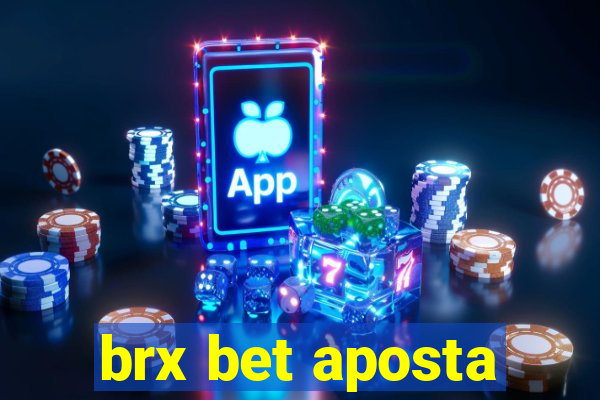 brx bet aposta