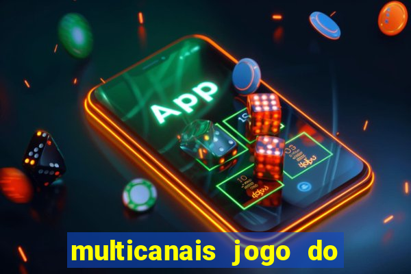 multicanais jogo do flamengo ao vivo