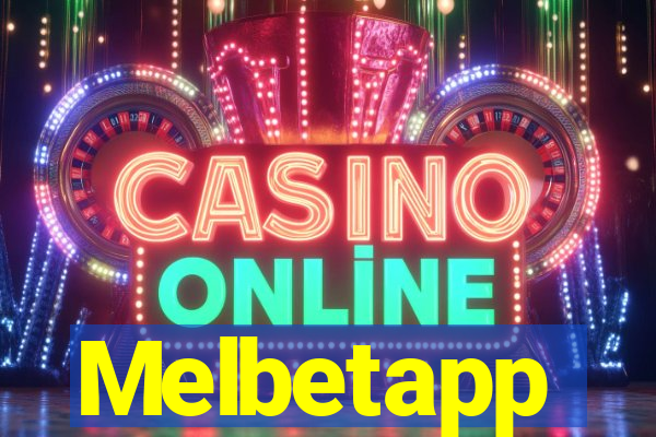 Melbetapp