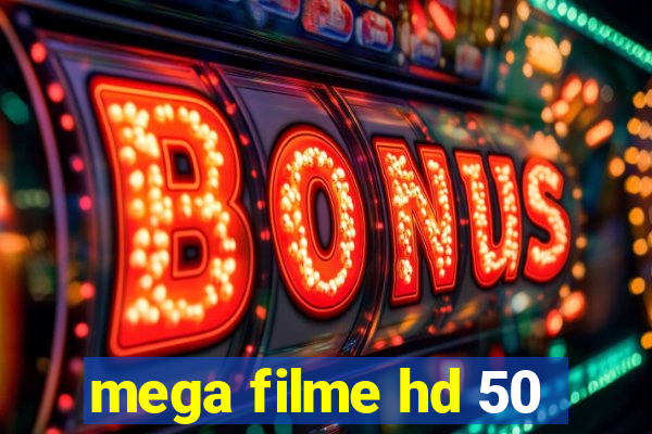 mega filme hd 50