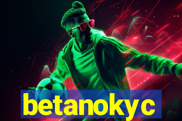 betanokyc