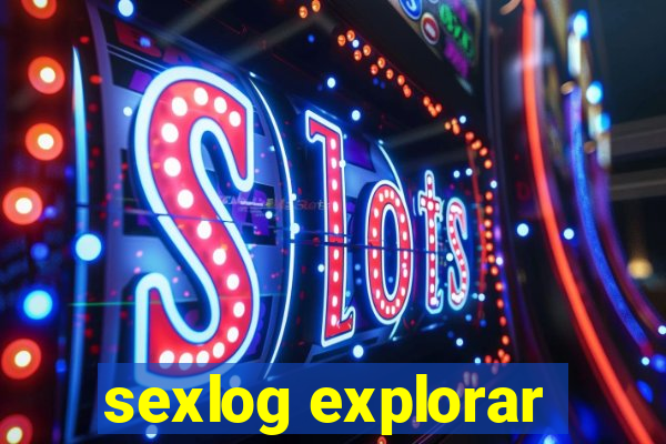 sexlog explorar