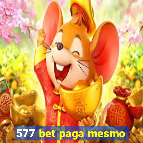 577 bet paga mesmo