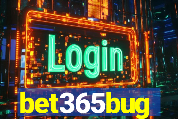 bet365bug