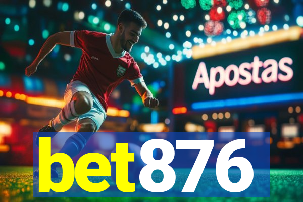 bet876