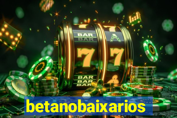 betanobaixarios