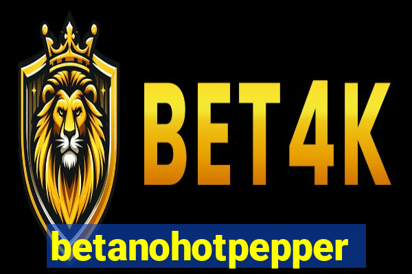 betanohotpepper