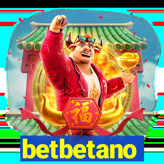 betbetano