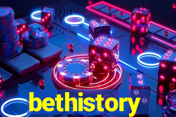 bethistory