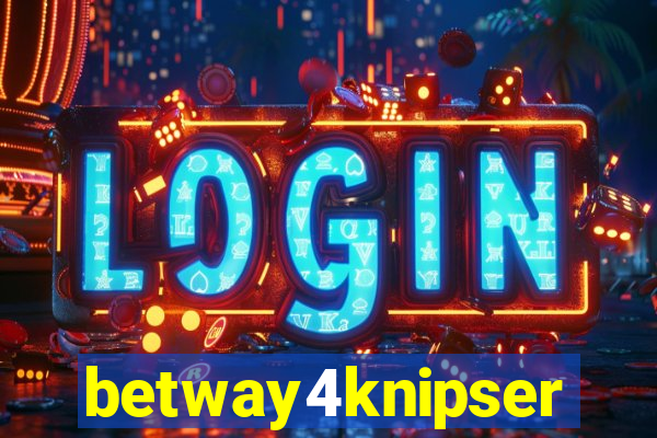 betway4knipser