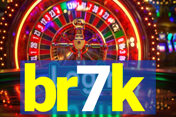 br7k