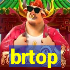 brtop