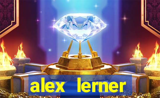 alex lerner jornalista fortuna