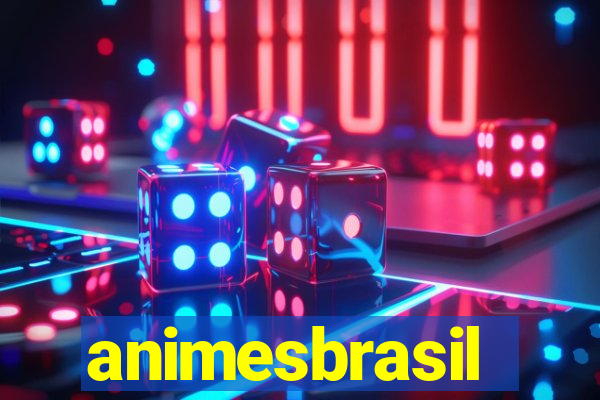 animesbrasil