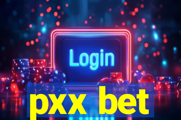 pxx bet