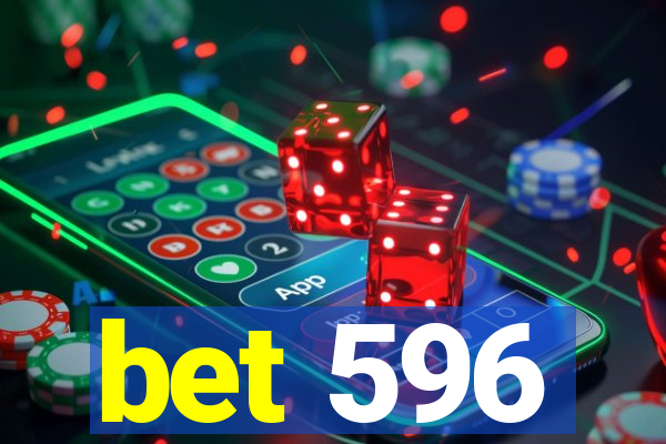 bet 596