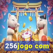 256jogo com