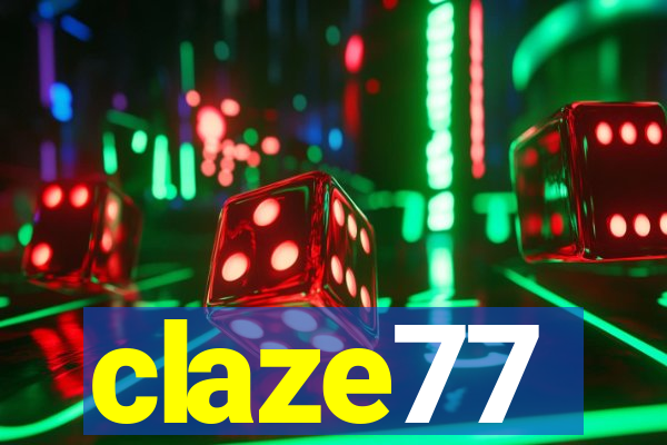 claze77