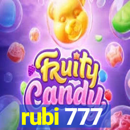 rubi 777