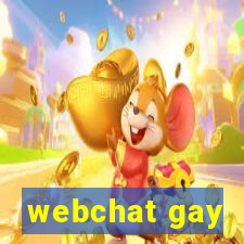 webchat gay