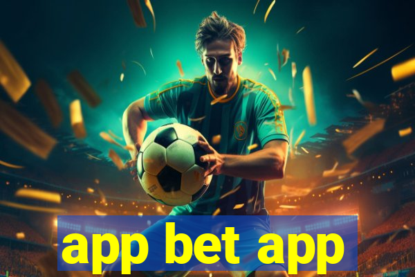 app bet app