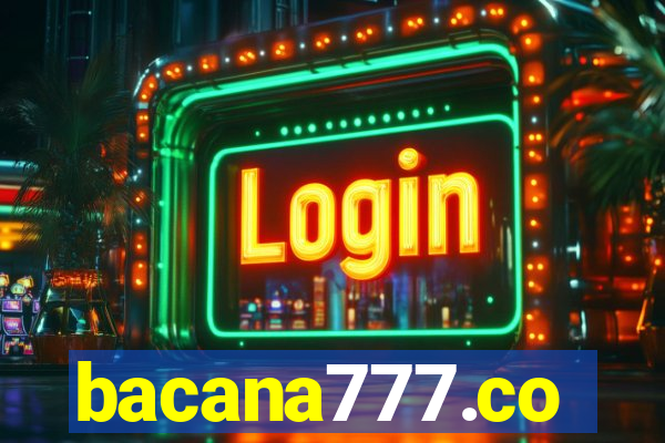 bacana777.co