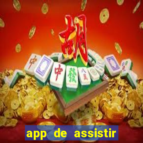 app de assistir jogo ao vivo gratis