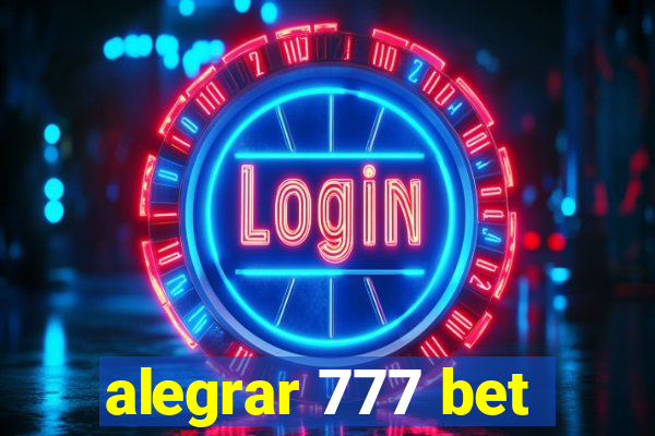 alegrar 777 bet