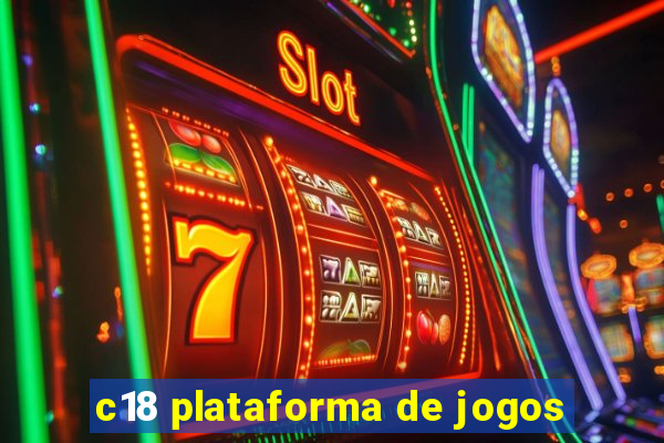 c18 plataforma de jogos