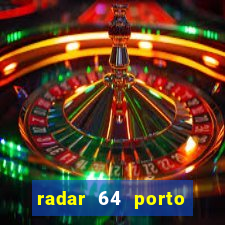 radar 64 porto seguro bahia