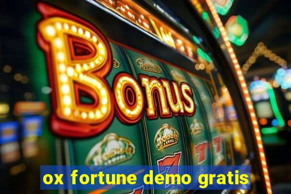 ox fortune demo gratis