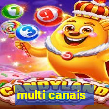 multi canais