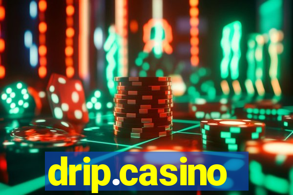 drip.casino