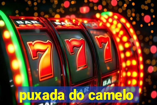 puxada do camelo