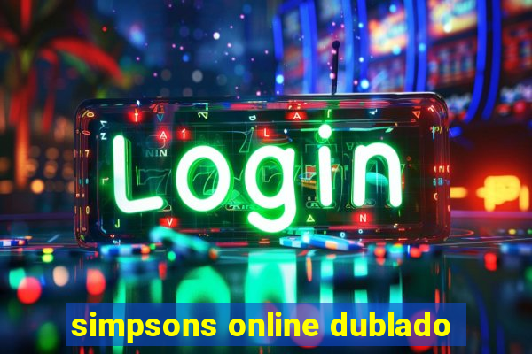 simpsons online dublado