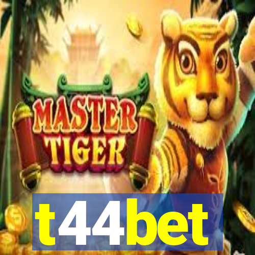 t44bet