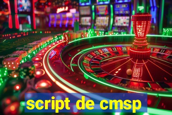 script de cmsp