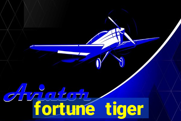 fortune tiger depósito de 5 reais